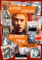 A PUNK HISTORY ON FRONT PAGE 1976-1979 Roberto Montagna (AUTOPRODOTTO '26) BK 30,00
